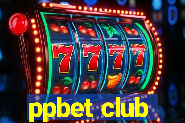 ppbet club
